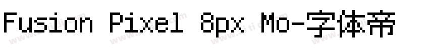 Fusion Pixel 8px Mo字体转换